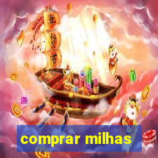 comprar milhas